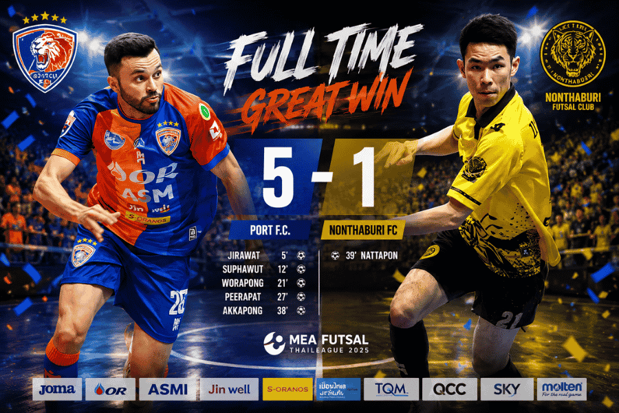 โต๊ะเล็กท่าเรือ คืนฟอร์มดุ เปิดรังถล่ม นนทบุรี 5-1 ไรอันเบิ้ลพาทีมเก็บสามแต้ม